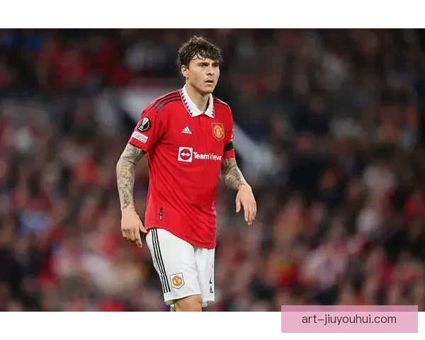 曼联官方确认林德洛夫考虑转投土超红魔后防或迎重组夏窗计划浮现